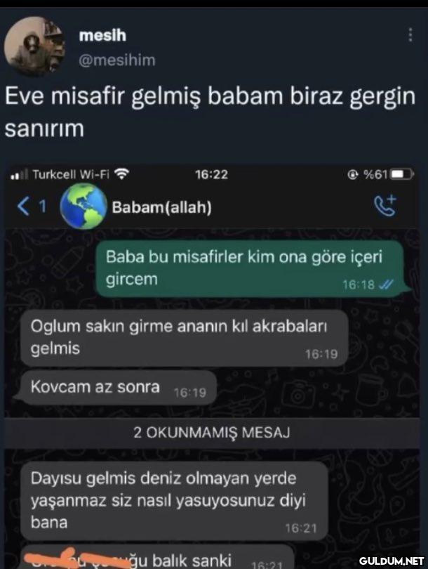 mesih @mesihim Eve misafir...