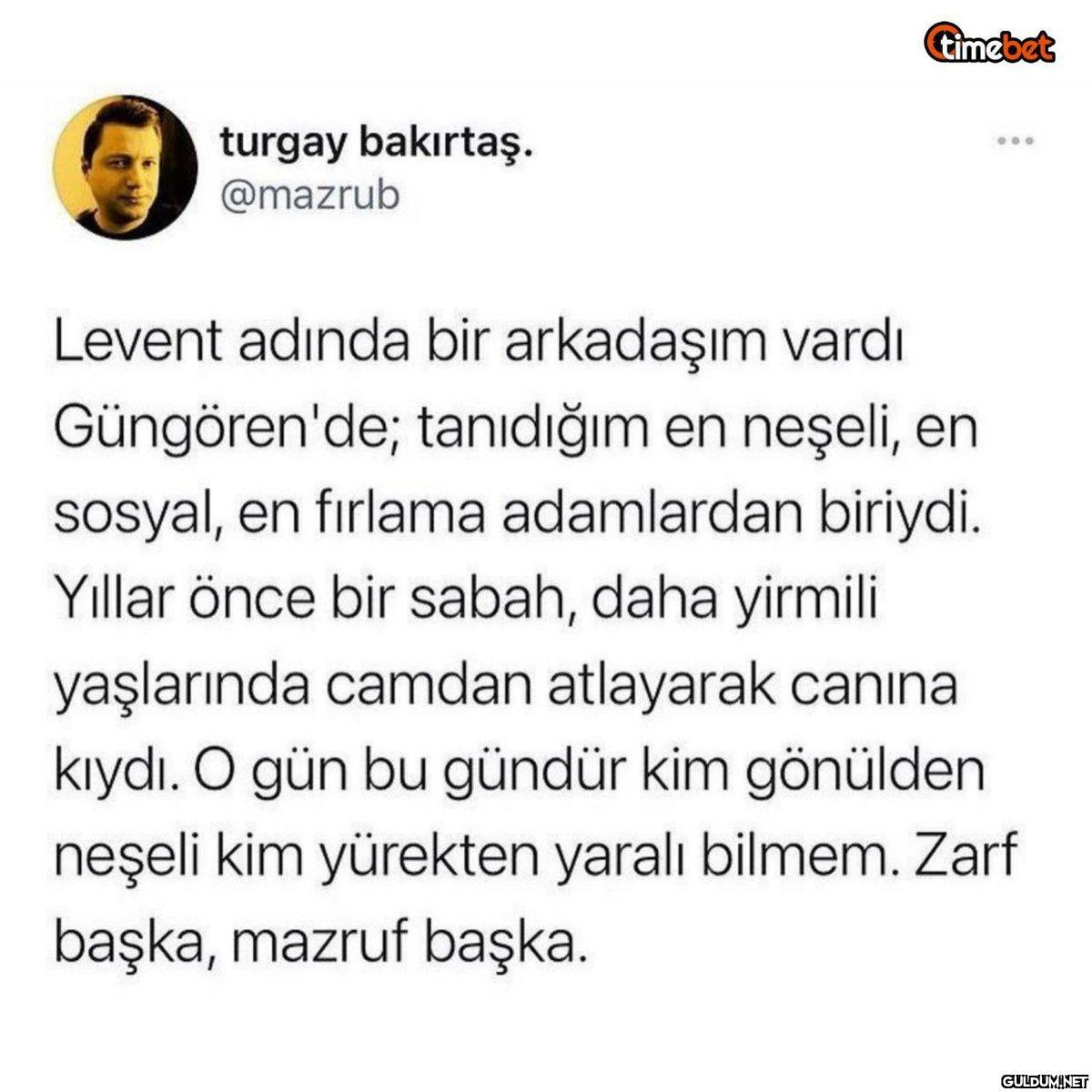 turgay bakırtaş. @mazrub...