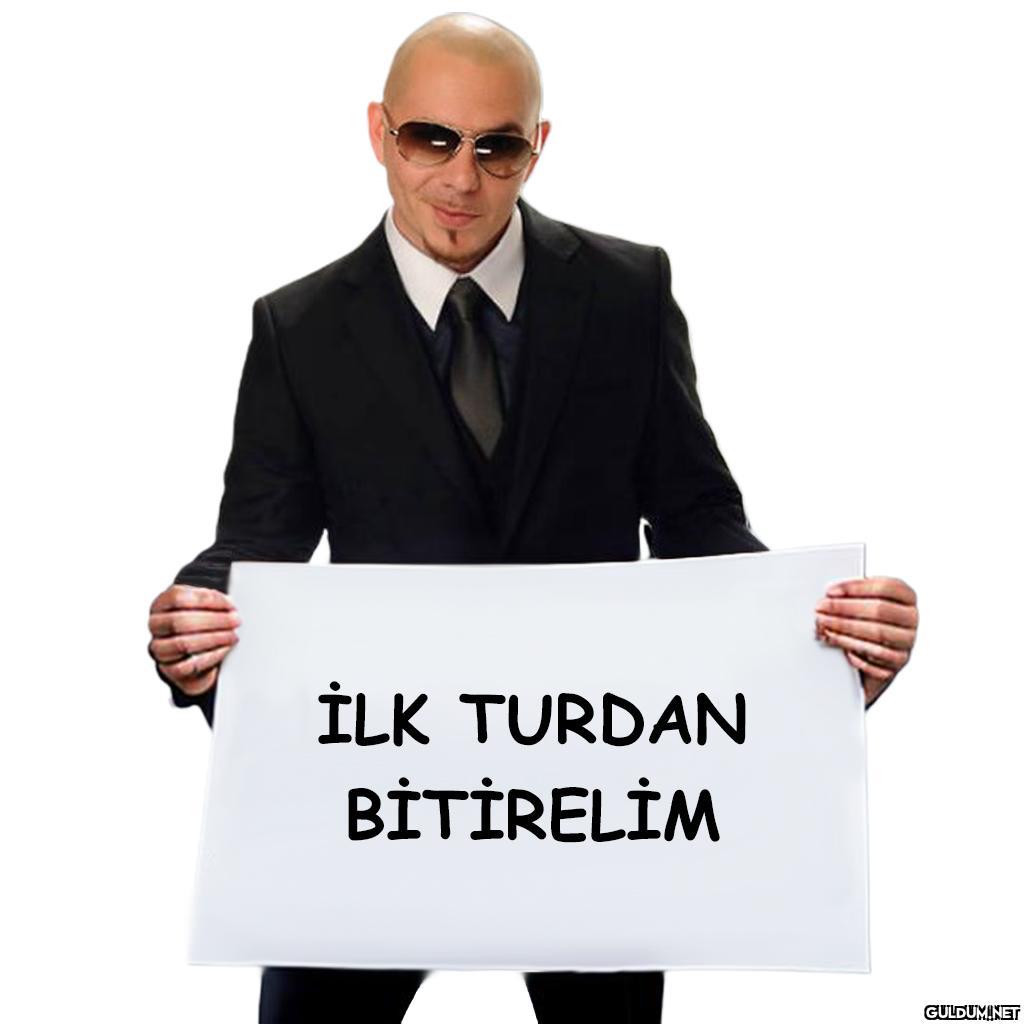 İLK TURDAN BİTİRELİM   Kaynak