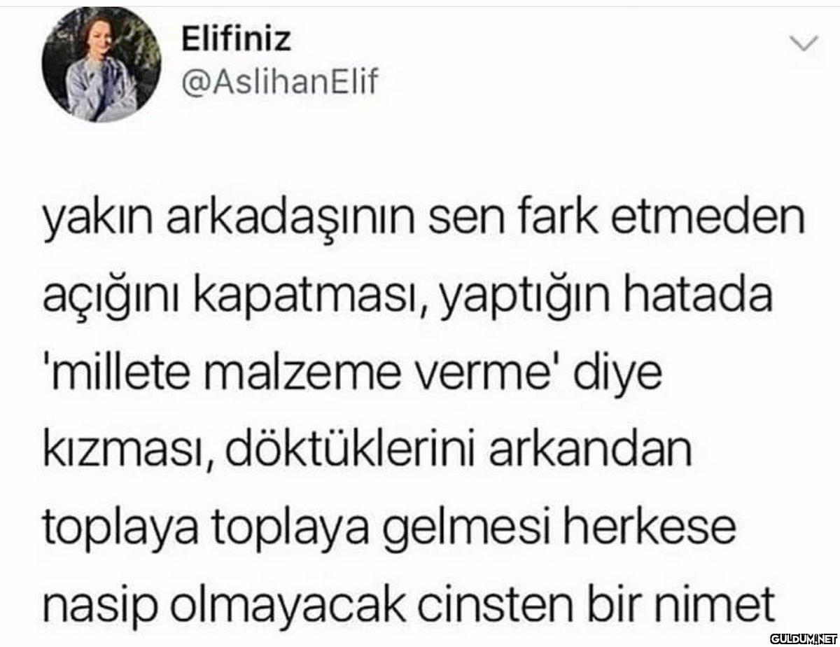 Elifiniz @AslihanElif...