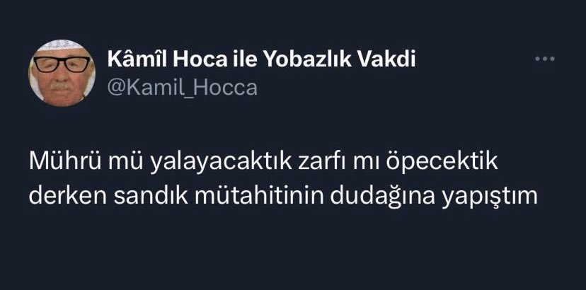 Kâmîl Hoca ile Yobazlık...