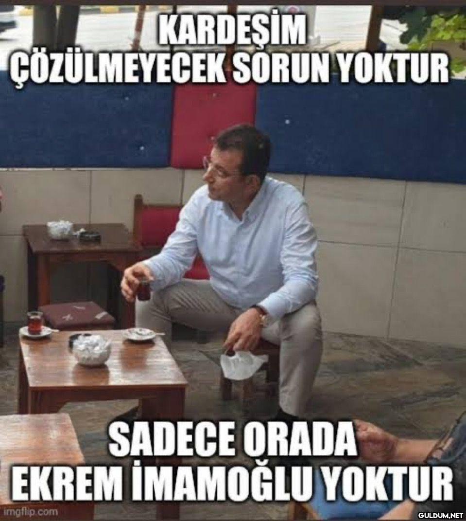 KARDESİM ÇÖZÜLMEYECEK...