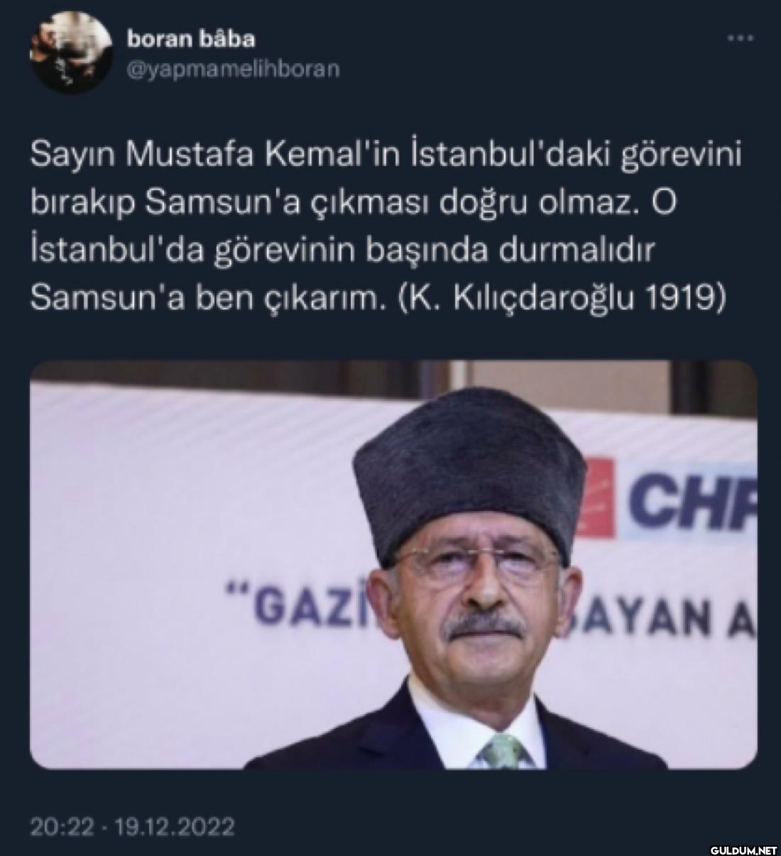 *** Sayın Mustafa Kemal'in...