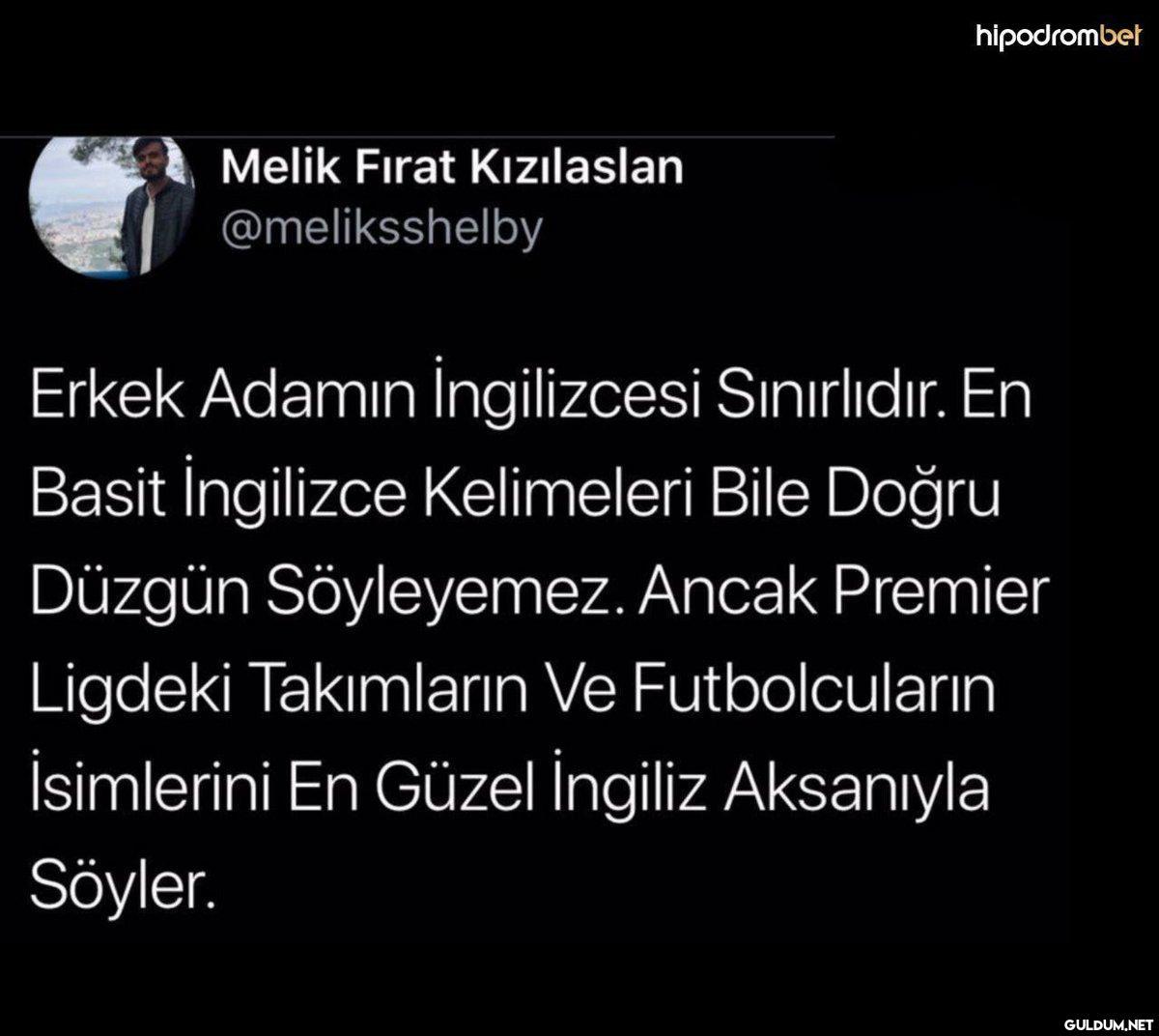 Melik Fırat Kızılaslan...