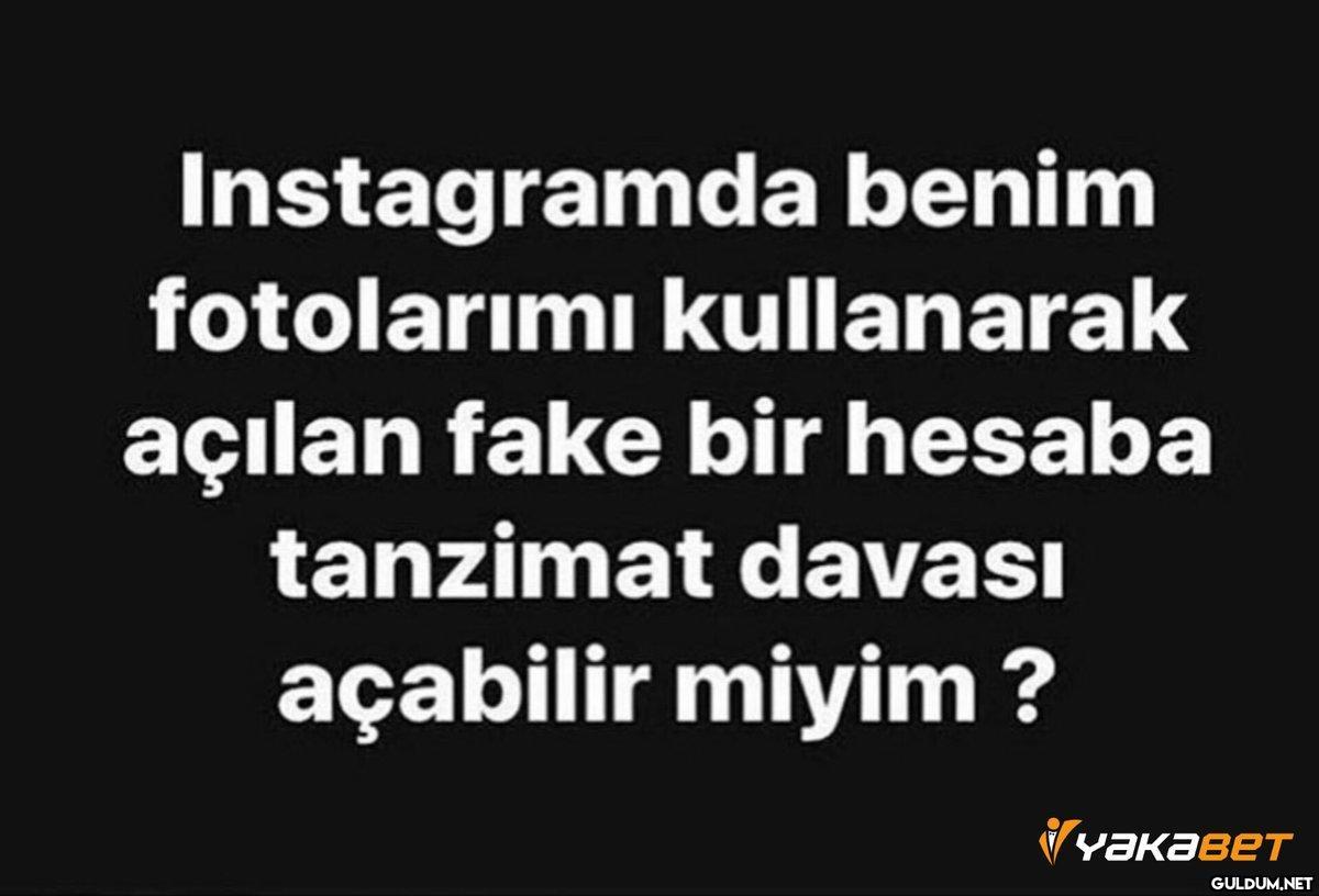 Yanlış biliyorsun...