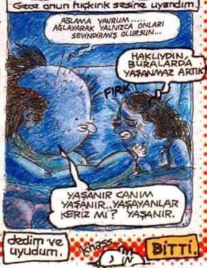 O Karnımı doyurup beni eve...