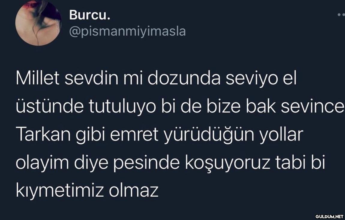 Burcu. @pismanmiyimasla...