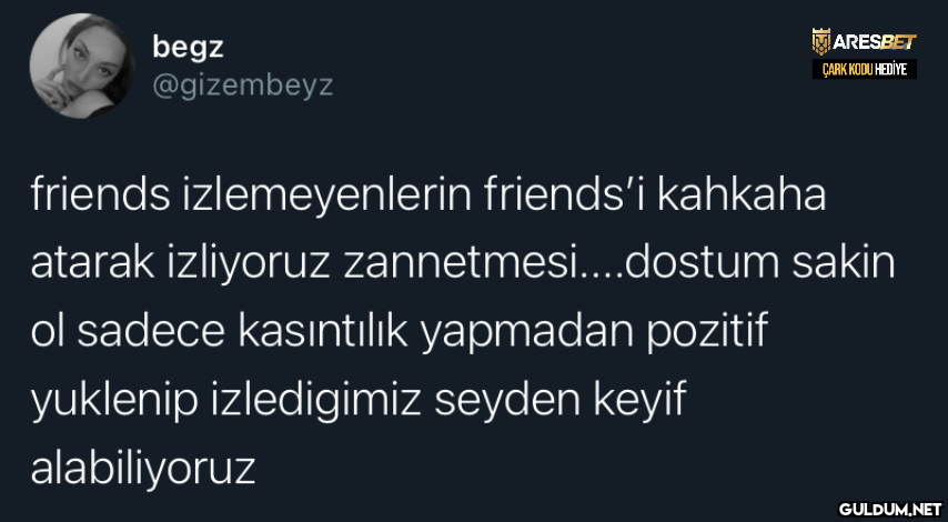 begz @gizembeyz ARESBET...