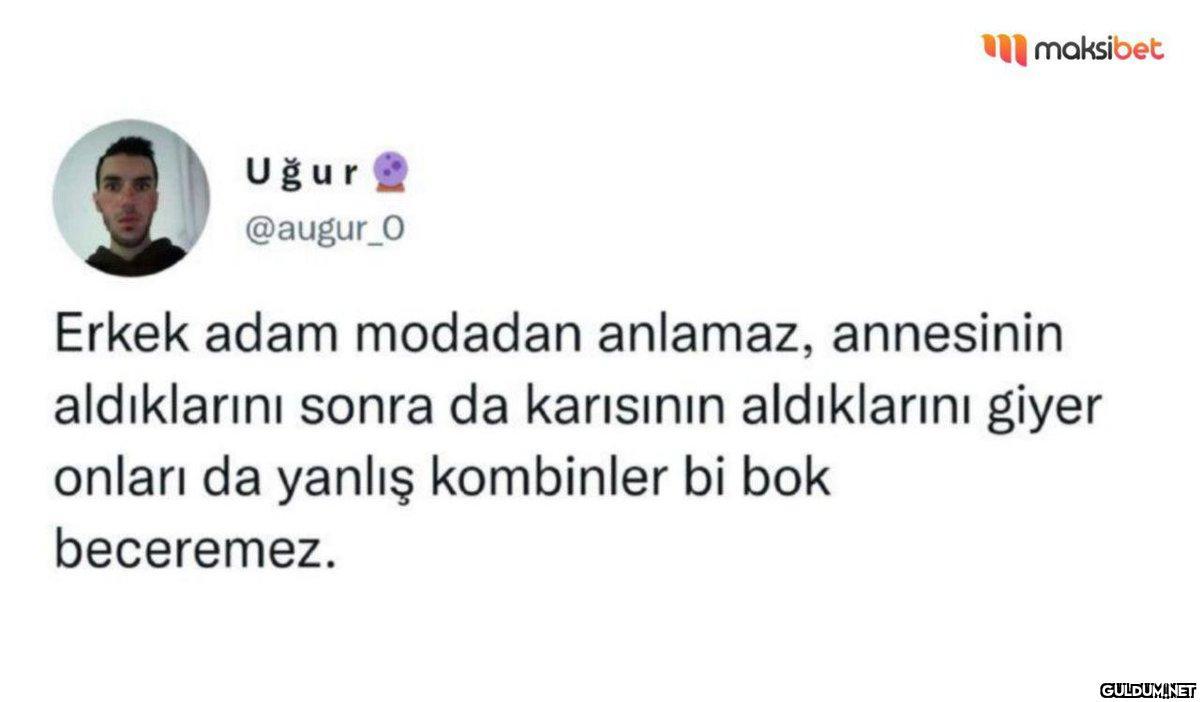Uğur @augur_0 maksibet...