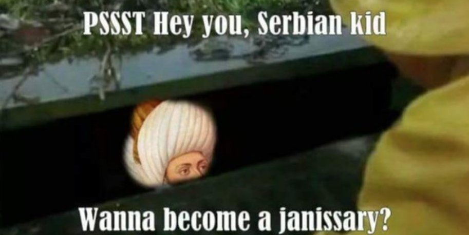 PSSST Hey you, Serbian kid...