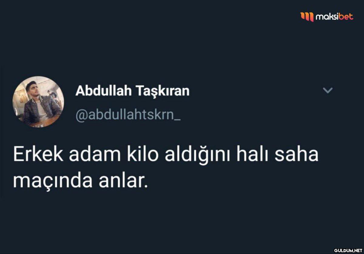 Abdullah Taşkıran...
