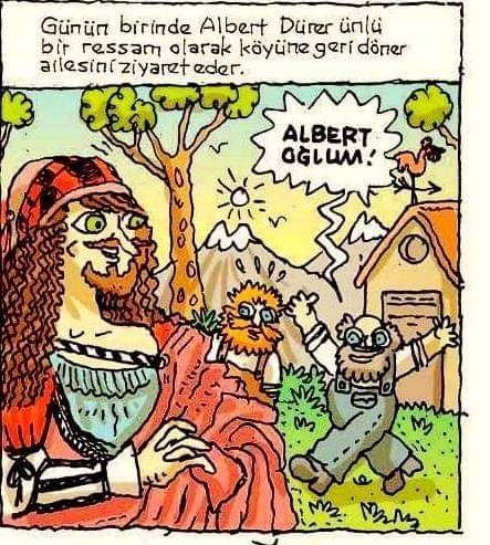Günün birinde Albert Dürer...