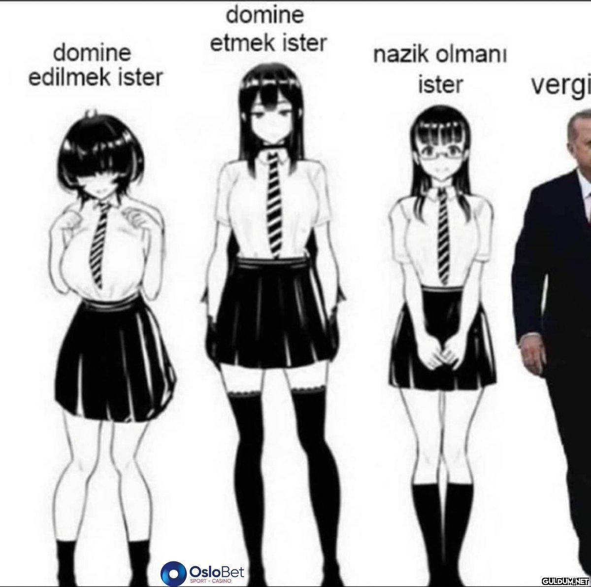 domine edilmek ister...
