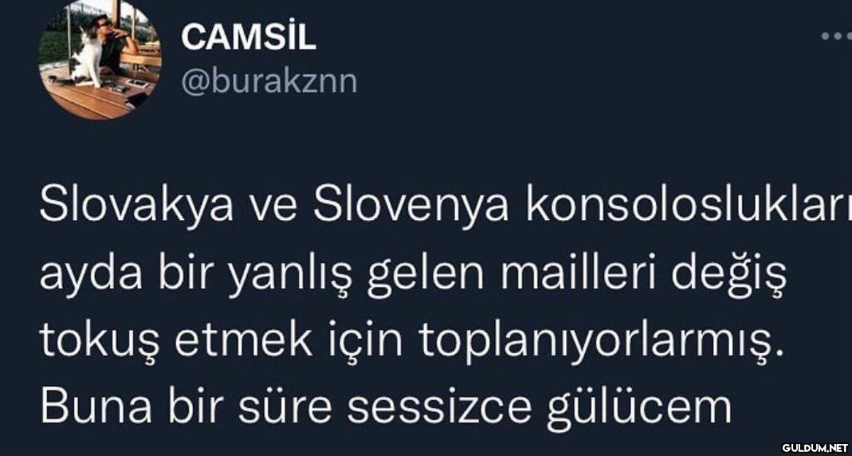 CAMSİL @burakznn Slovakya...