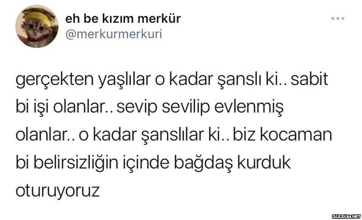 eh be kızım merkür...