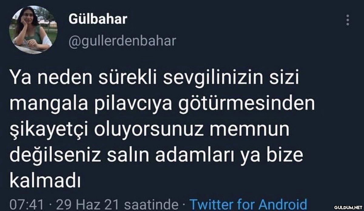 Gülbahar @gullerdenbahar...