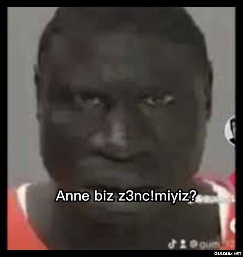 Anne biz z3nc!miyiz? &:...
