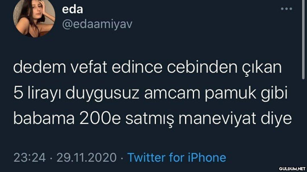 eda @edaamiyav dedem vefat...