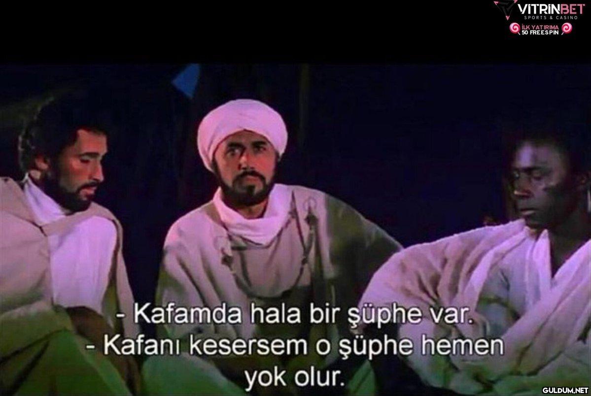 Kafamda hala bir şüphe...