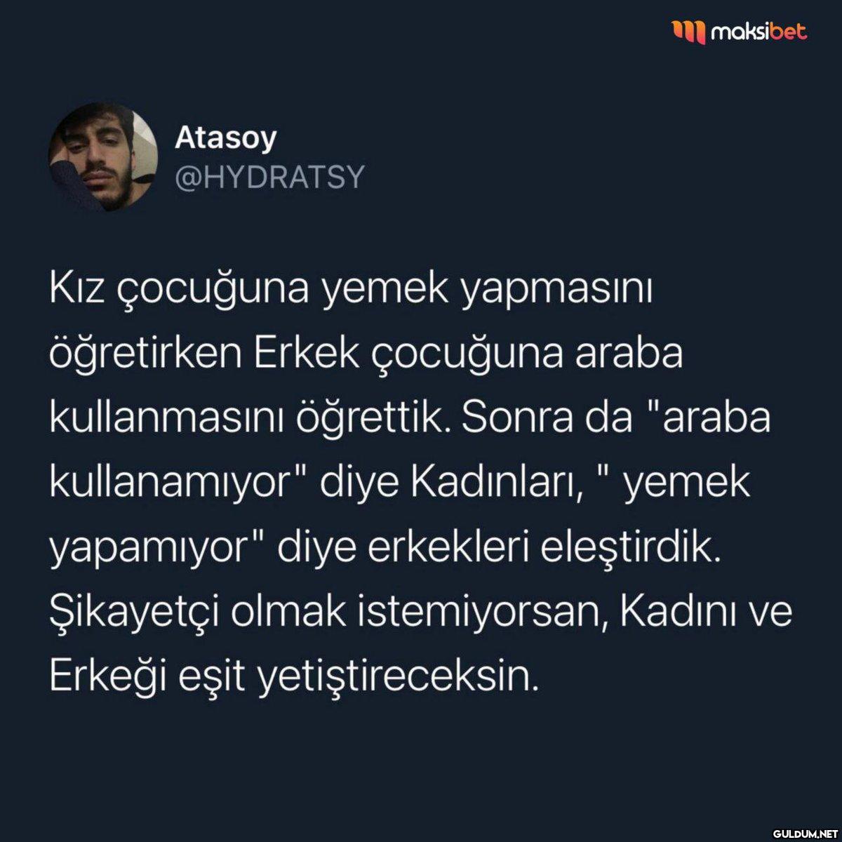 Atasoy @HYDRATSY maksibet...