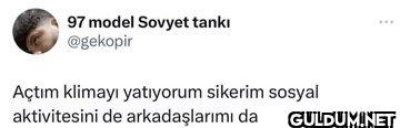 Açtım klimayı yatıyorum...