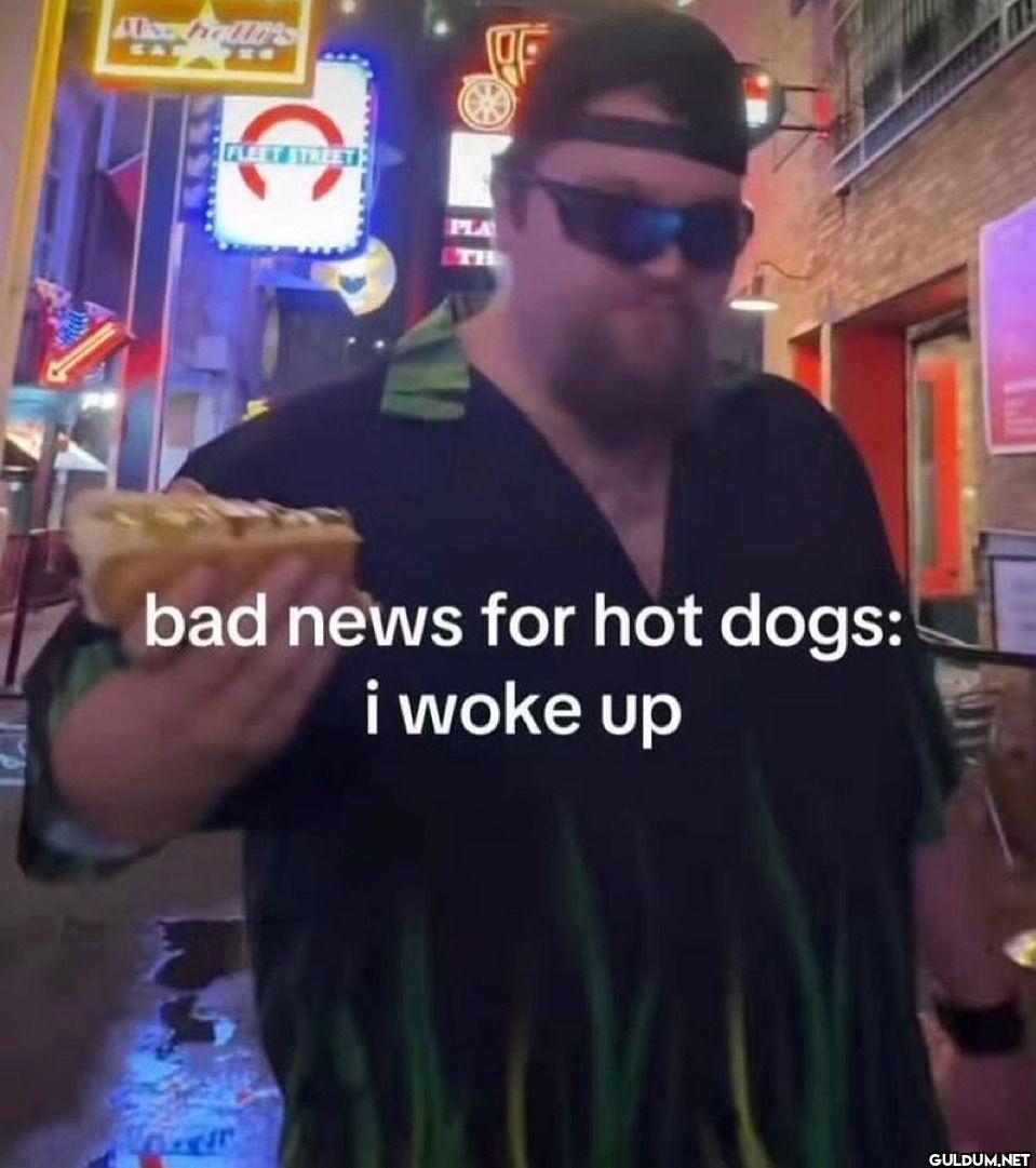 bad news for hot dogs i woke up