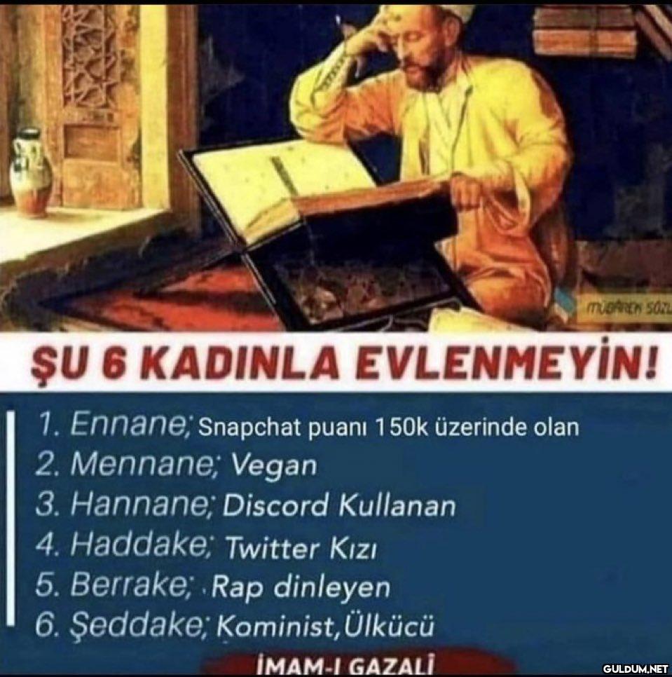 ŞU 6 KADINLA EVLENMEYİN!...