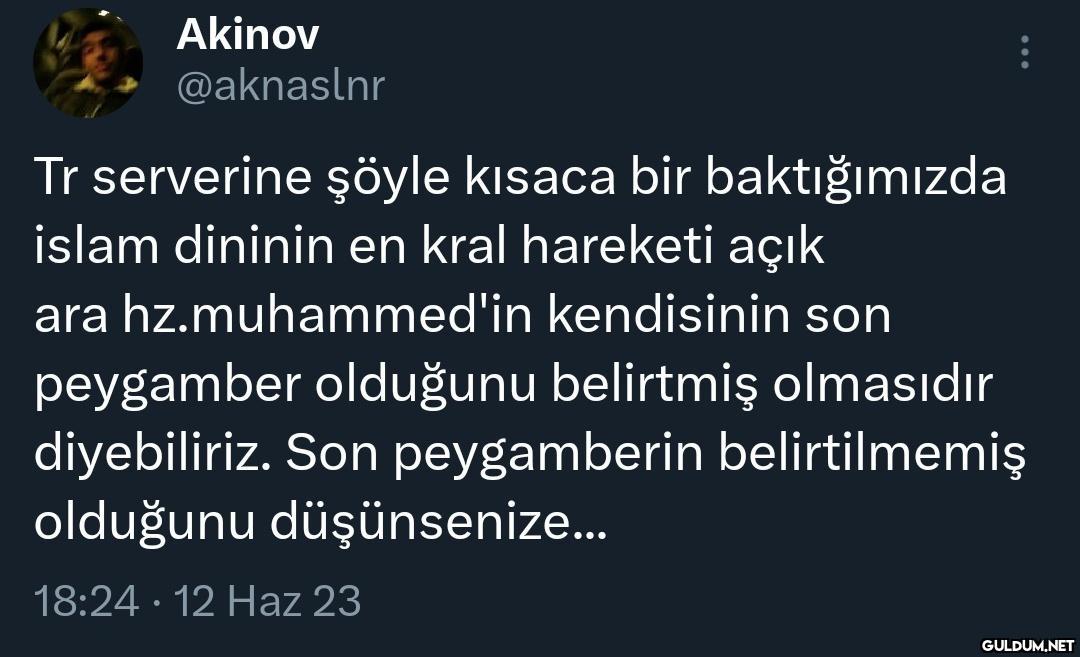 Akinov @aknaslnr Tr...