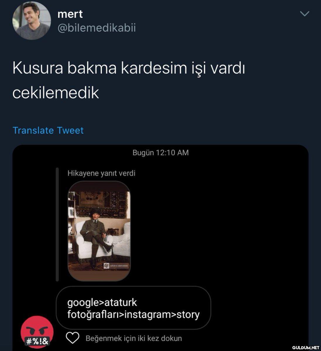 mert @bilemedikabii Kusura...