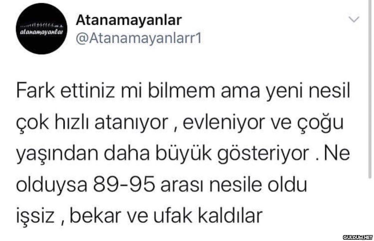 Atanamayanlar...