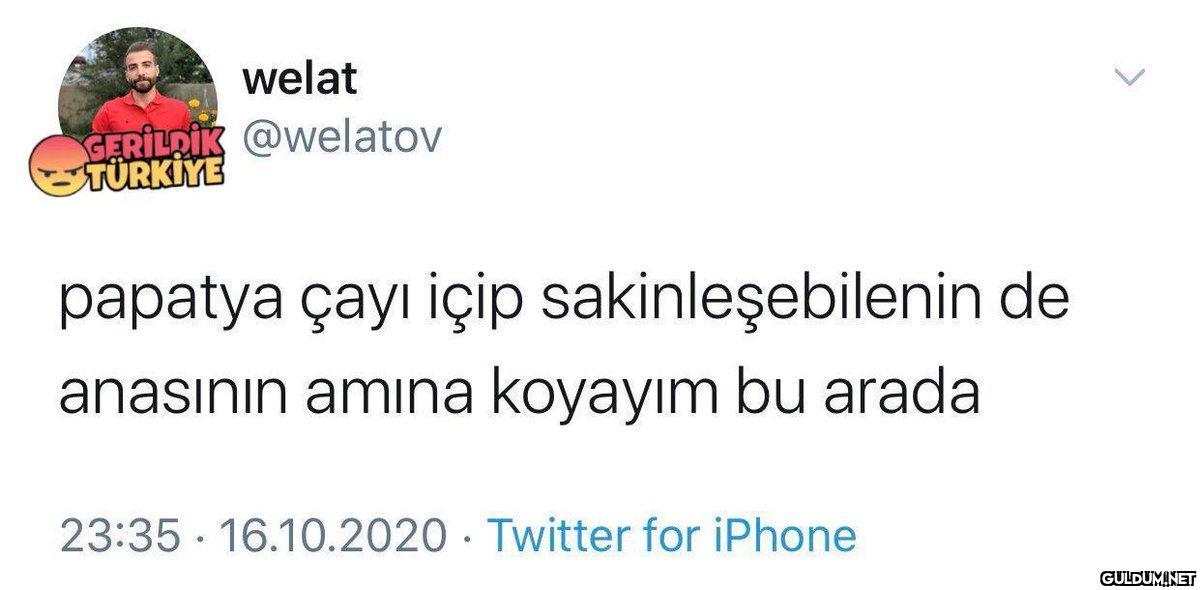 welat GERİLDİK @welatov...