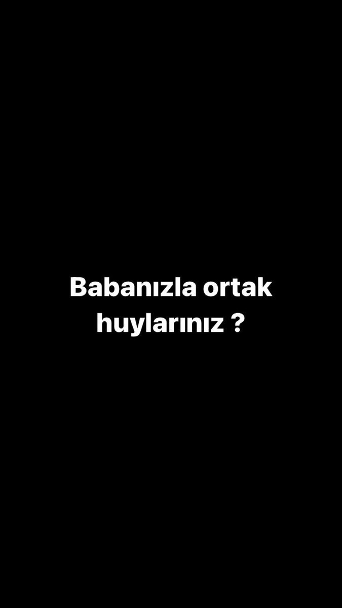 Babanızla ortak huylarınız...