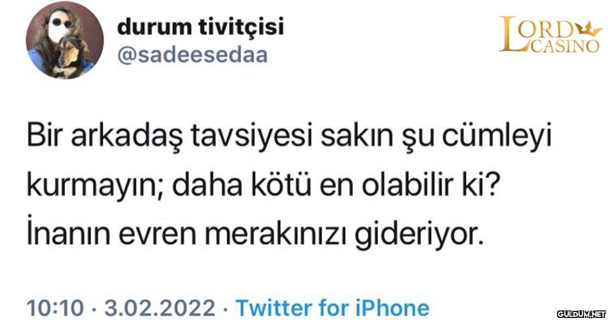 durum tivitçisi...