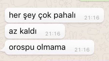 her şey çok pahalı 21:16...