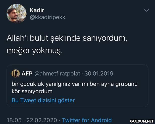 Kadir @kkadiripekk Allah'ı...