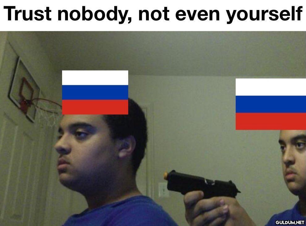 Don’t even trust nobody...