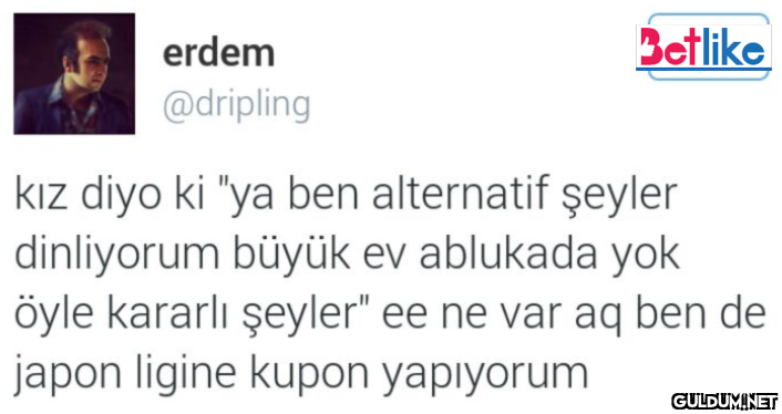 erdem @dripling Betlike...