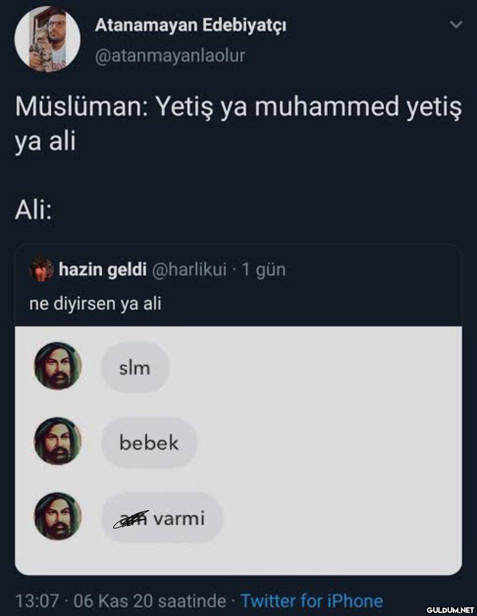 Müslüman: Yetiş ya...