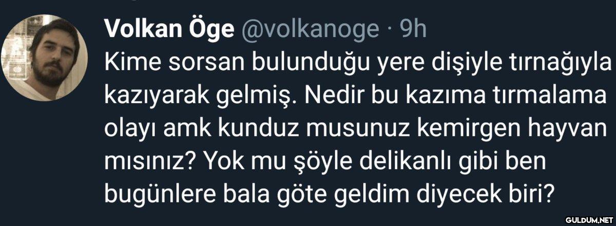 Volkan Öge @volkanoge. 9h...