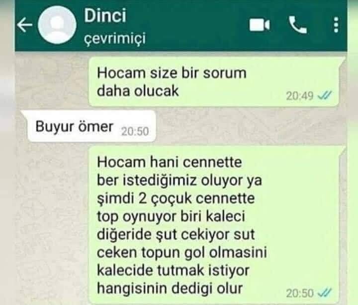 Dinci çevrimiçi Hocam size...