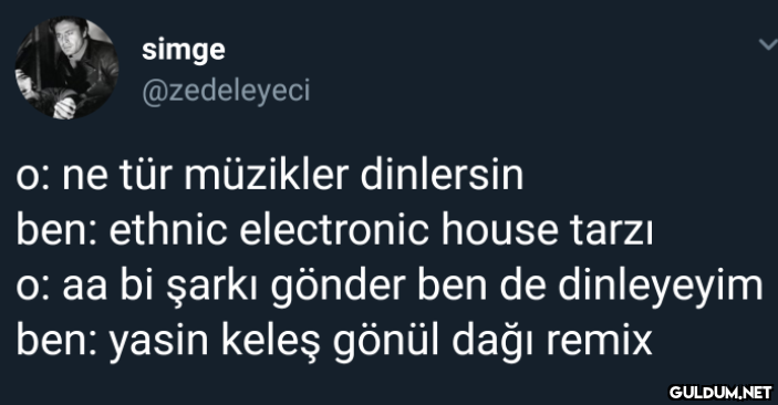 simge @zedeleyeci o: ne...