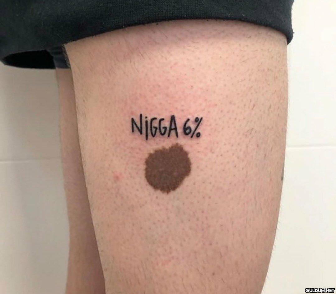 NIGGA 6%   Kaynak