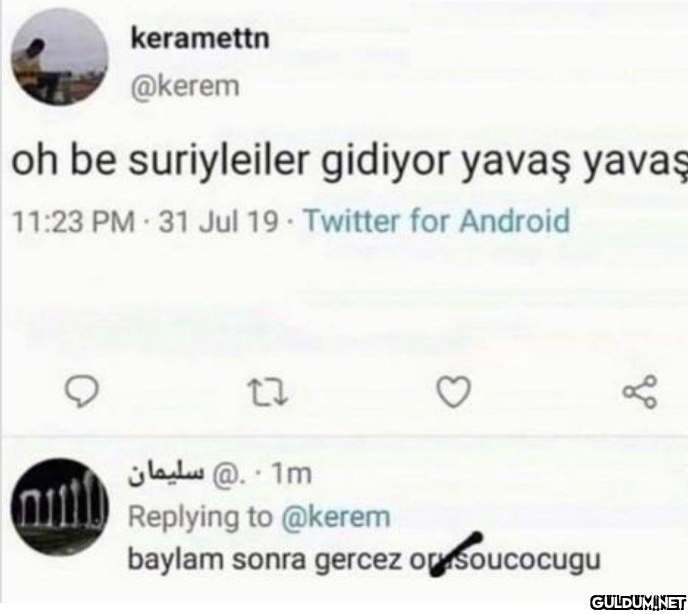 keramettn @kerem oh be...