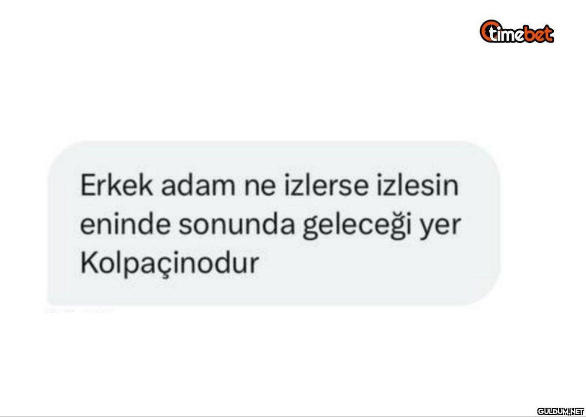 Erkek adam ne izlerse...