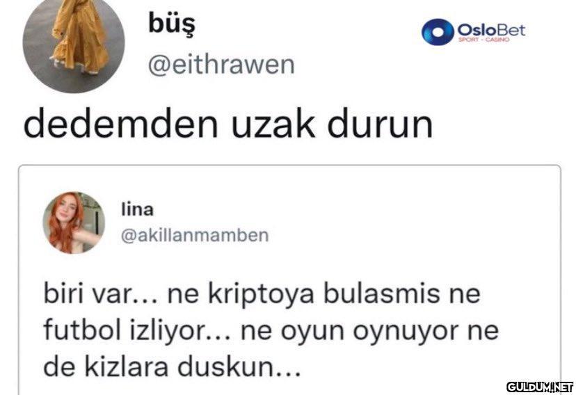 büş @eithrawen dedemden...
