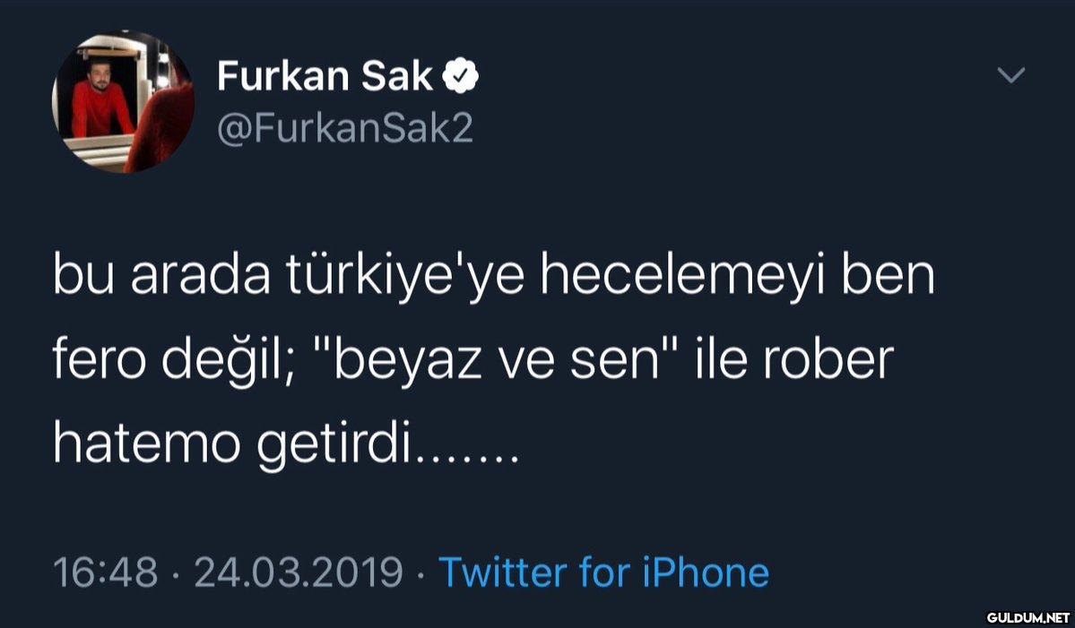 Furkan Sak @FurkanSak2 bu...