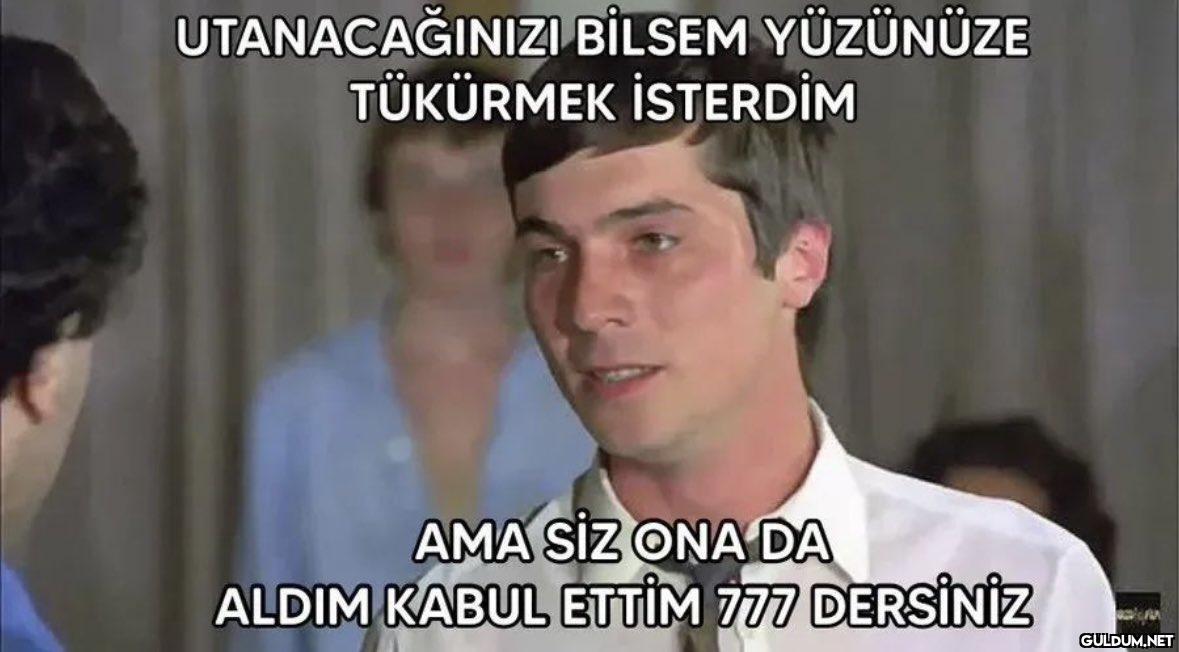 UTANACAĞINIZI BİLSEM...
