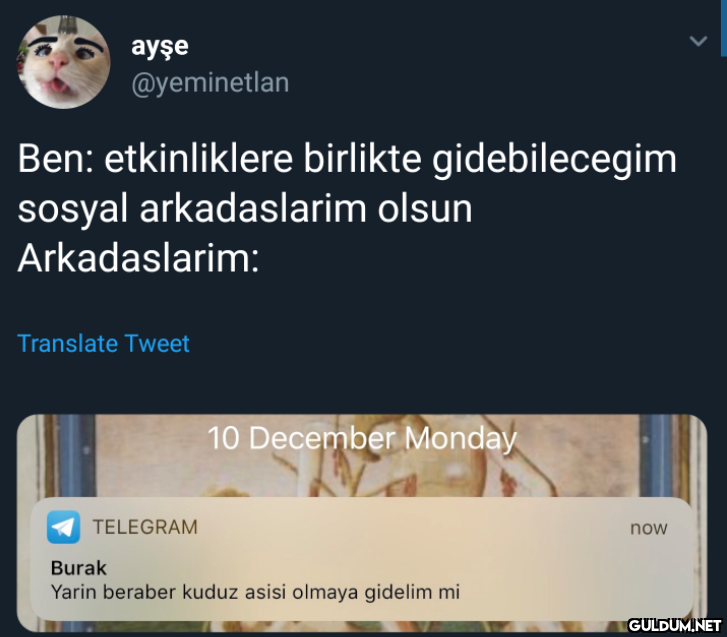 ayşe @yeminetlan Ben:...