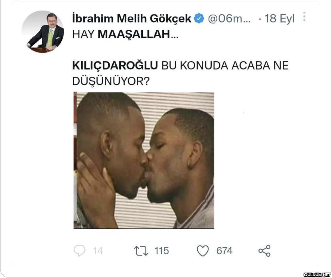 İbrahim Melih Gökçek...