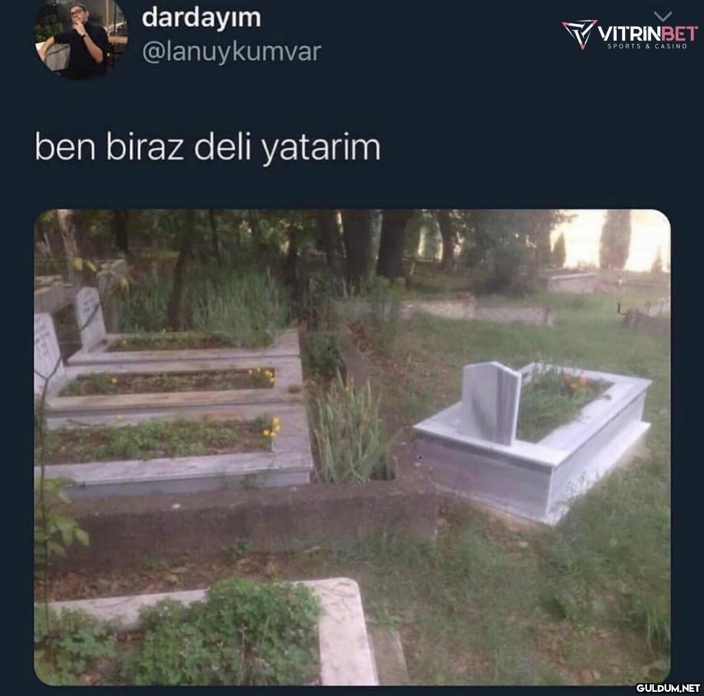 dardayım @lanuykumvar ben...